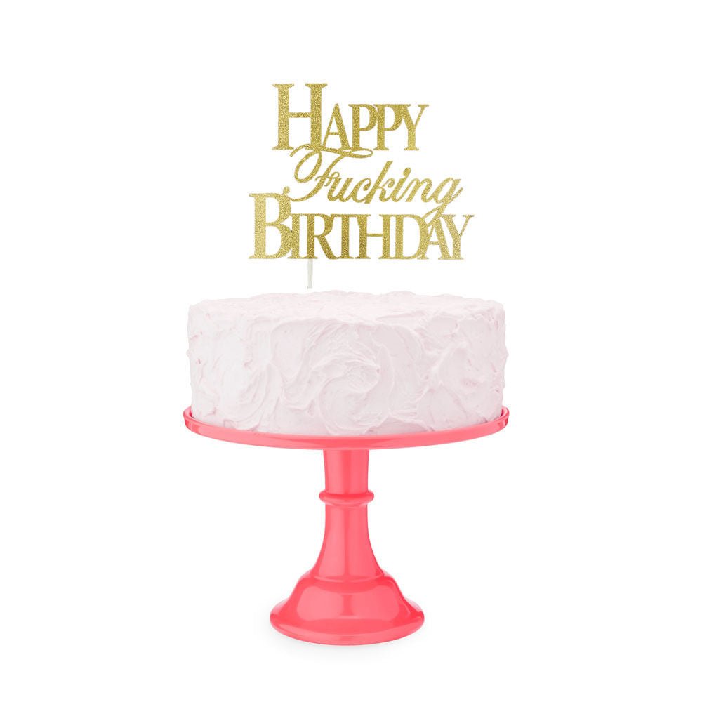 Happy fucking birthday cake topper - Product front view  | Flirtybay.com.au